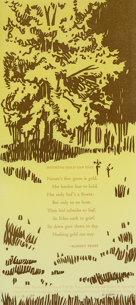 Nothing Gold Can Stay by Robert Frost